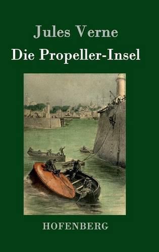 Cover image for Die Propeller-Insel