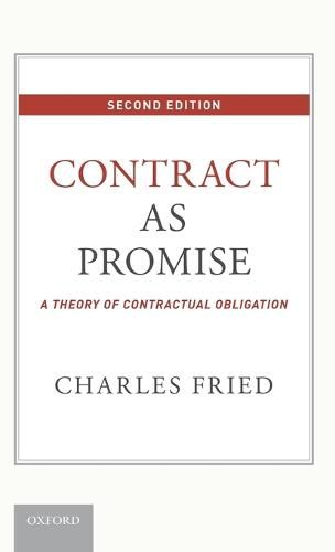 Cover image for Contract as Promise: A Theory of Contractual Obligation