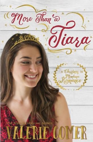 More Than a Tiara: A Christian Romance