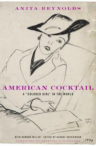 American Cocktail: A  Colored Girl  in the World