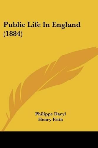 Public Life in England (1884)