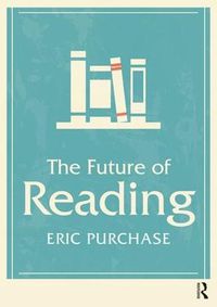 Cover image for The Future of Reading