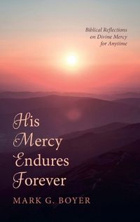 Cover image for His Mercy Endures Forever