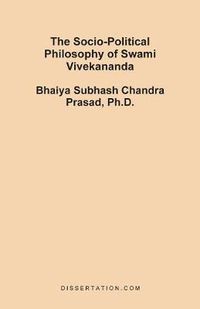 Cover image for The Socio-Political Philosophy of Swami Vivekananda