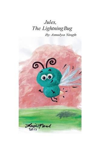 Jules, The Lightning Bug