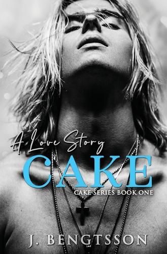 Cover image for Cake: A Love Story