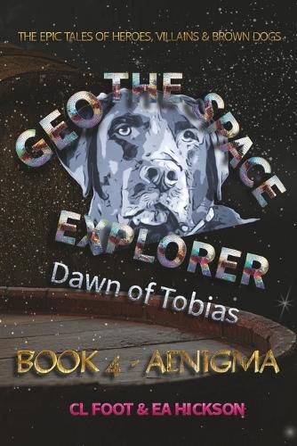 Cover image for Geo the Space Explorer Book 4 Aenigma