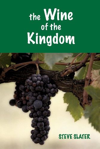 Cover image for The Wine of the Kingdom