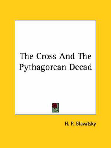 Cover image for The Cross and the Pythagorean Decad