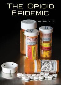 Cover image for The Opioid Epidemic