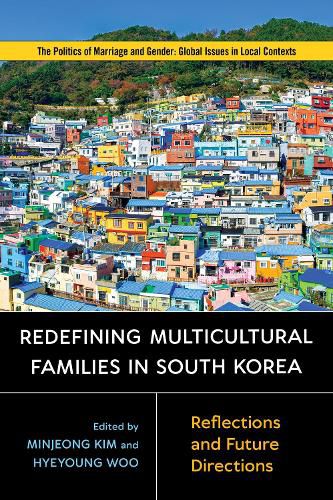 Cover image for Redefining Multicultural Families in South Korea: Reflections and Future Directions