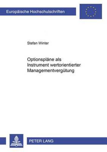 Cover image for Optionsplaene ALS Instrument Wertorientierter Managementverguetung