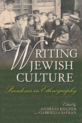 Cover image for Writing Jewish Culture: Paradoxes in Ethnography