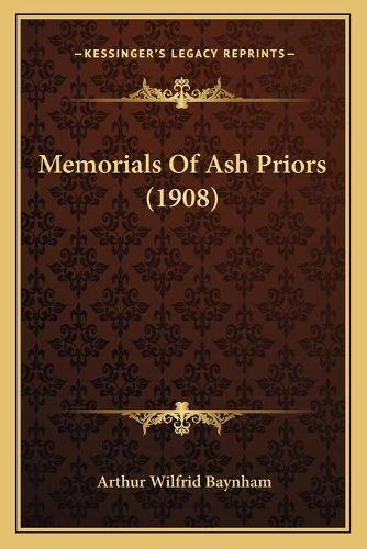 Cover image for Memorials of Ash Priors (1908)