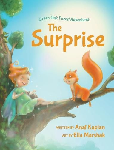 Cover image for Green-Oak Forest Adventures: The Surprise