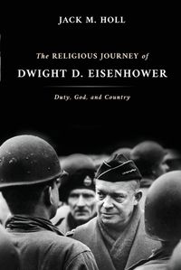 Cover image for The Religious Journey of Dwight D. Eisenhower