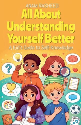 Cover image for All About Understanding Yourself Better