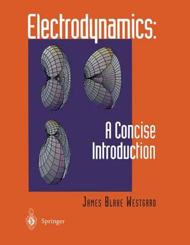 Cover image for Electrodynamics: A Concise Introduction