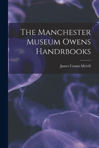 Cover image for The Manchester Museum Owens Handrbooks