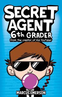 Cover image for Secret Agent 6th Grader