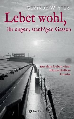 Cover image for Lebet wohl, ihr engen, staub'gen Gassen