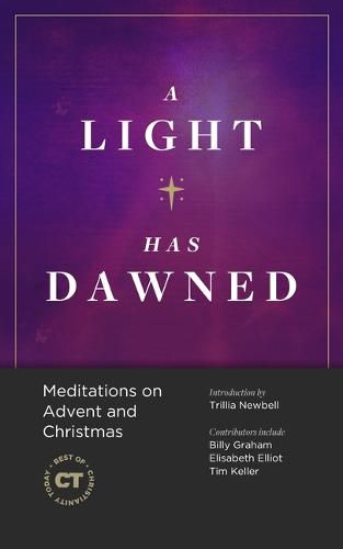 Cover image for A Light Has Dawned: Meditations on Advent and Christmas