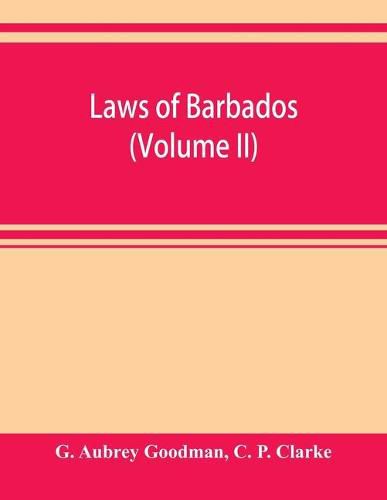 Cover image for Laws of Barbados (Volume II)