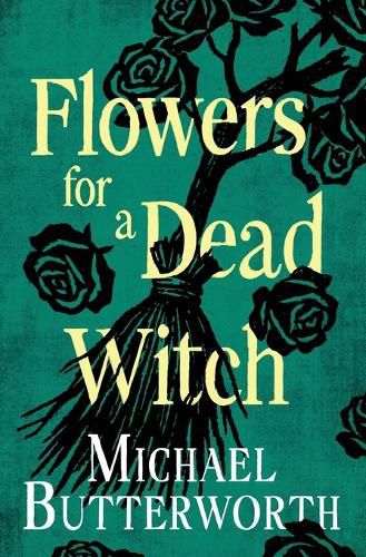 Cover image for Flowers for a Dead Witch