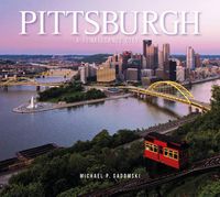 Cover image for Pittsburg: A Renaissance City