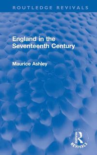 Cover image for England in the Seventeenth Century