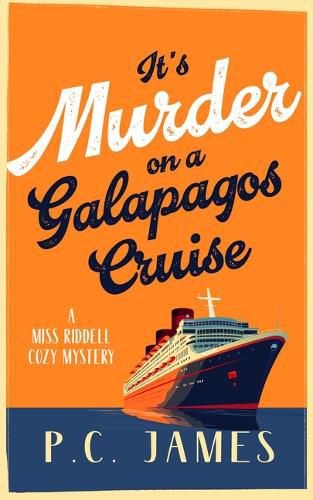 Cover image for It's Murder, on a Galapagos Cruise