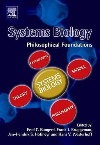 Cover image for Systems Biology: Philosophical Foundations