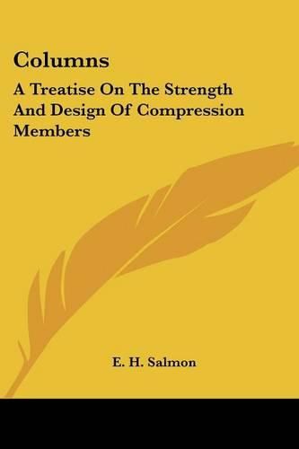 Cover image for Columns: A Treatise on the Strength and Design of Compression Members