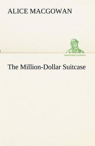 Cover image for The Million-Dollar Suitcase