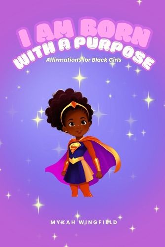 Cover image for I Am Born with a Purpose
