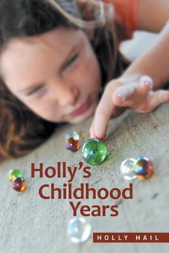 Cover image for Holly's Childhood Years