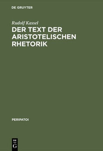 Cover image for Der Text der aristotelischen Rhetorik