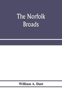 Cover image for The Norfolk Broads