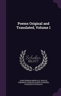 Cover image for Poems Original and Translated, Volume 1