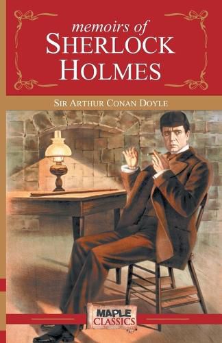 Cover image for Memoirs Of Sherlock Holmes