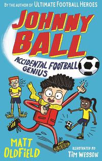 Cover image for Johnny Ball: Accidental Football Genius