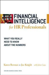 Cover image for Financial Intelligence for HR Professionals: What You Really Need to Know About the Numbers