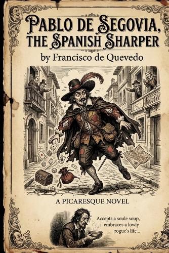 Cover image for Pablo de Segovia, the Spanish Sharper