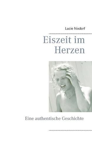 Cover image for Eiszeit im Herzen