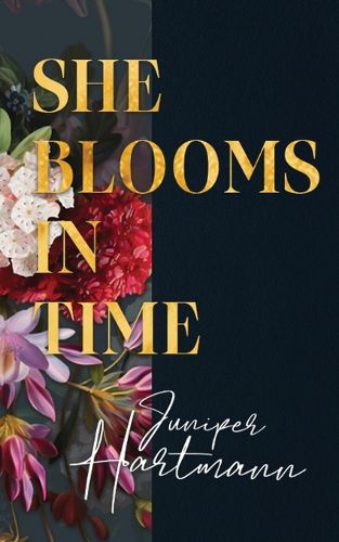 Cover image for She Blooms in Time