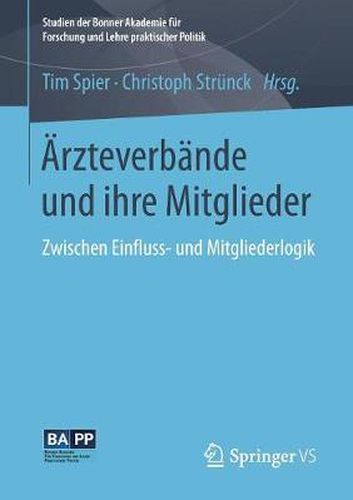 Cover image for AErzteverbande und ihre Mitglieder: Zwischen Einfluss- und Mitgliederlogik