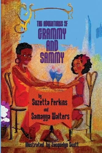 Cover image for The Adventures of Grammy and Sammy