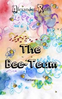 Cover image for The Bee-Team