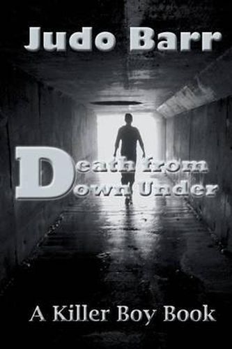 Cover image for Death from Down Under: A Killer Boy Book