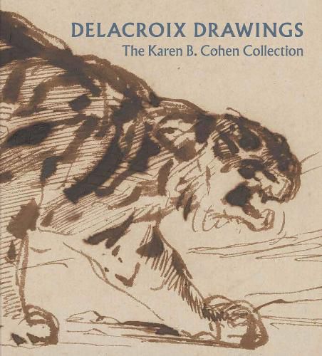 Delacroix Drawings: The Karen B. Cohen Collection